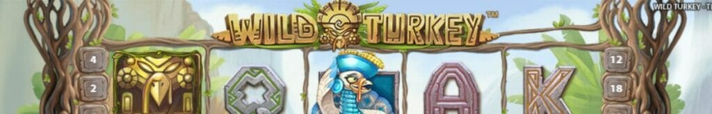 The screen of Wild Turkey, showing the game’s title above the reels, the maximum payout at the bottom of the screen, and a mix of high-paying turkey symbols, low-paying card royal symbols, and a wild symbol on the reels.