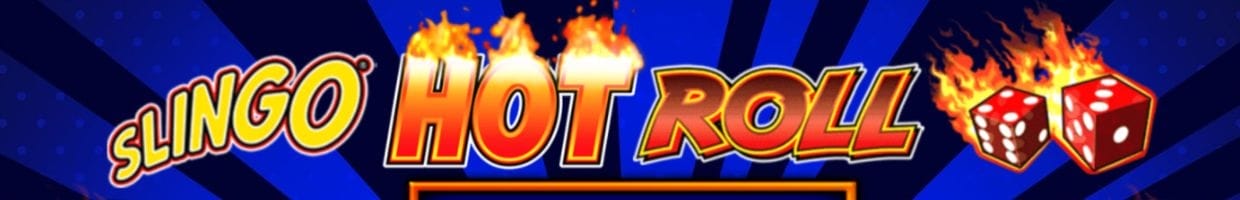 A banner image featuring the game logo for Slingo Hot Roll and two fiery red dice on a background made up of thick blue lines in two different shades.