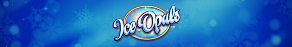 A banner image for the Ice Opals slot game featuring the game logo on a blue background decorated by faint snowflakes.