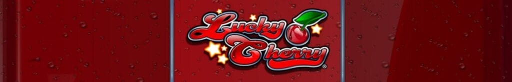 A banner image for the Lucky Cherry slot game featuring the game logo with a cherry and stars next to it on a red background with water drops on it.