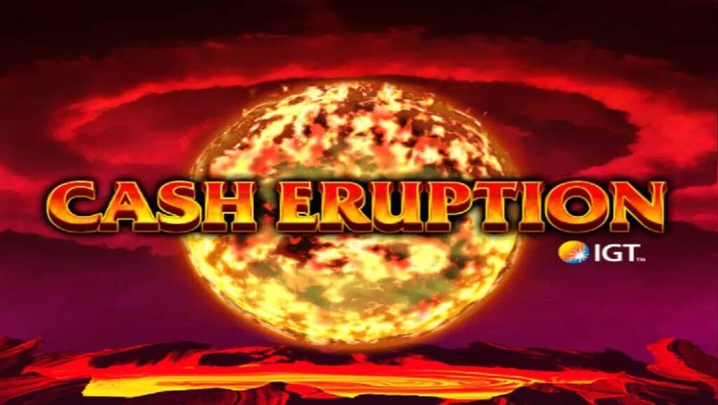 Cash Eruption