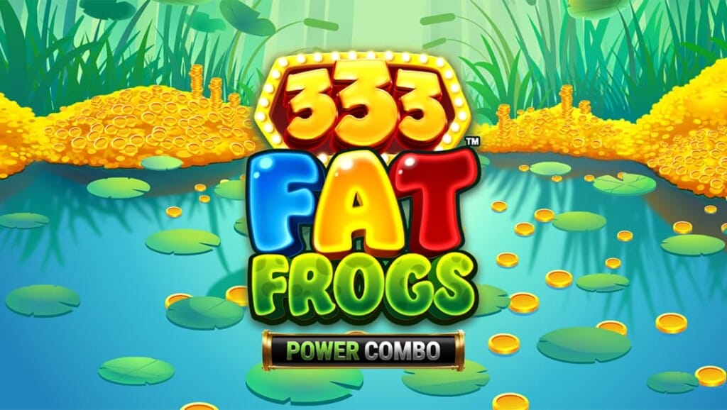333 Fat Frogs