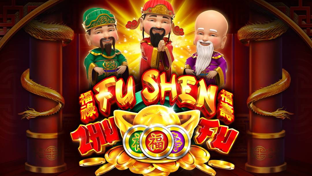 The Fu Shen Zhu Fu banner. The backdrop is the interior of a palace with red walls with golden lining. There are two pillars with golden dragon tails around them. In the foreground are three old men in green, red, and purple robes, above the game title. There is a gold ingot on top of gold coins in front of the game title as well.