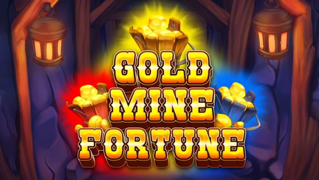 Gold Mine Fortune slot game artwork showing glowing gold buckets inside a mine tunnel with lanterns and bright treasure-themed graphics.
