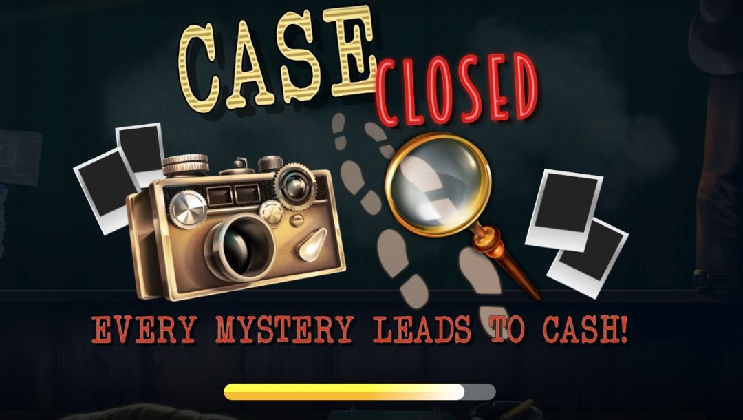The title screen for the case closed slot game. A camera, a magnifying glass, polaroid photos, and footsteps are in the center of the image. The game title is at the top, and the phrase, “Every Mystery Leads To Cash!” is at the bottom of the image.
